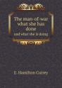 The Man-Of-War What She Has Done And What She Is Doing - Preview