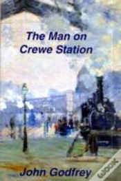 Capa do artigo The Man On Crewe Station