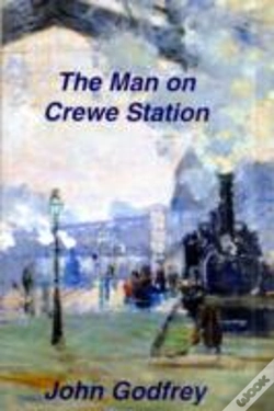 Capa do artigo The Man On Crewe Station