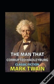 Capa do artigo The Man That Corrupted Hadleyburg Annotated