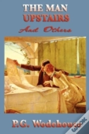 Capa do artigo The Man Upstairs And Others