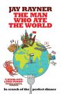 The Man Who Ate The World - Preview