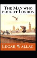 The Man Who Bought London Annotated