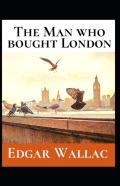 The Man Who Bought London Annotated
