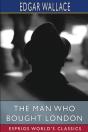 The Man Who Bought London  Esprios Class - Preview