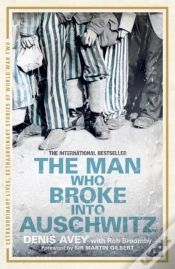 Capa do artigo The Man Who Broke Into Auschwitz