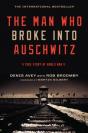 The Man Who Broke Into Auschwitz - Preview