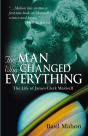 The Man Who Changed Everything - Preview