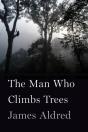 The Man Who Climbs Trees - Preview