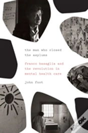Capa do artigo The Man Who Closed The Asylums