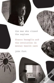 Capa do artigo The Man Who Closed The Asylums