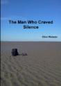 The Man Who Craved Silence - Preview