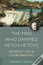 Capa do artigo The Man Who Dammed Hetch Hetchy Volume 8