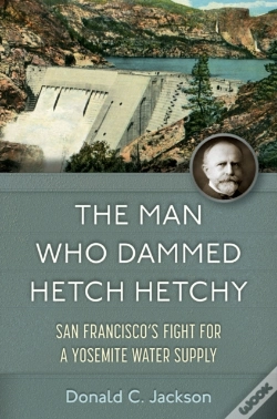 Capa do artigo The Man Who Dammed Hetch Hetchy Volume 8