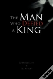 Capa do artigo The Man Who Defied A King