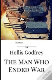 Capa do artigo The Man Who Ended War Illustrated