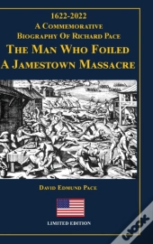 The Man Who Foiled A Jamestown Massacre: