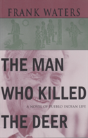 The Man Who Killed The Deer - Preview