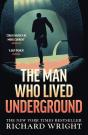 The Man Who Lived Underground - Preview