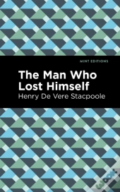 The Man Who Lost Himself