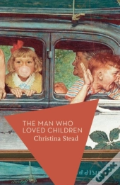 The Man Who Loved Children