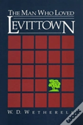 The Man Who Loved Levittown