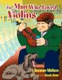 The Man Who Loved Violins - Preview