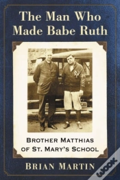 Capa do artigo The Man Who Made Babe Ruth
