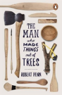 The Man Who Made Things Out Of Trees - Preview