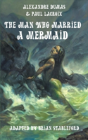 The Man Who Married A Mermaid - Preview