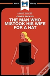 The Man Who Mistook His Wife For A Hat