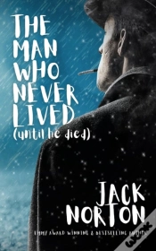 Capa do artigo The Man Who Never Lived...Until He Died