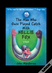 Capa do artigo The Man Who Once Played Catch With Nellie Fox