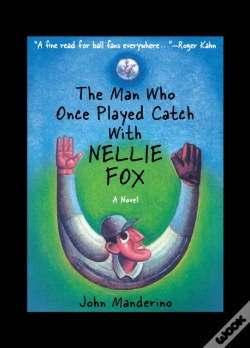 Capa do artigo The Man Who Once Played Catch With Nellie Fox