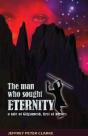 The Man Who Sought Eternity - Preview