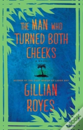 The Man Who Turned Both Cheeks