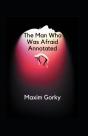 The Man Who Was Afraid Annotated - Preview