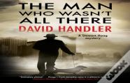 The Man Who Wasn'T All There
