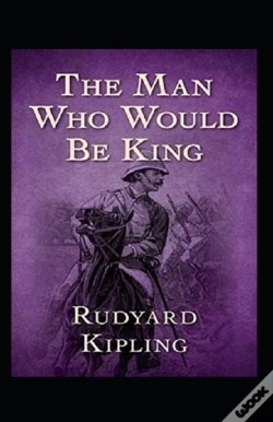 Capa do artigo The Man Who Would Be King Annotated