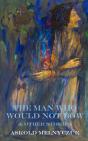 The Man Who Would Not Bow - Preview