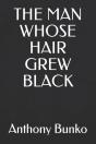 The Man Whose Hair Grew Black - Preview