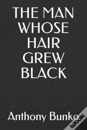 Capa do artigo The Man Whose Hair Grew Black