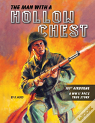 The Man With A Hollow Chest