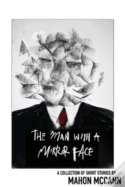 Capa do artigo The Man With A Mirror Face