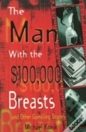 Capa do artigo The Man With The $100,000 Breasts