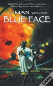 The Man With The Blue Face
