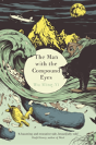 The Man With The Compound Eyes - Preview