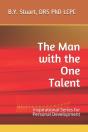 The Man With The One Talent: Inspiration - Preview