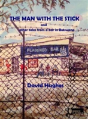 The Man With The Stick - Preview