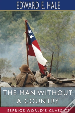 Capa do artigo The Man Without A Country (Esprios Classics)
